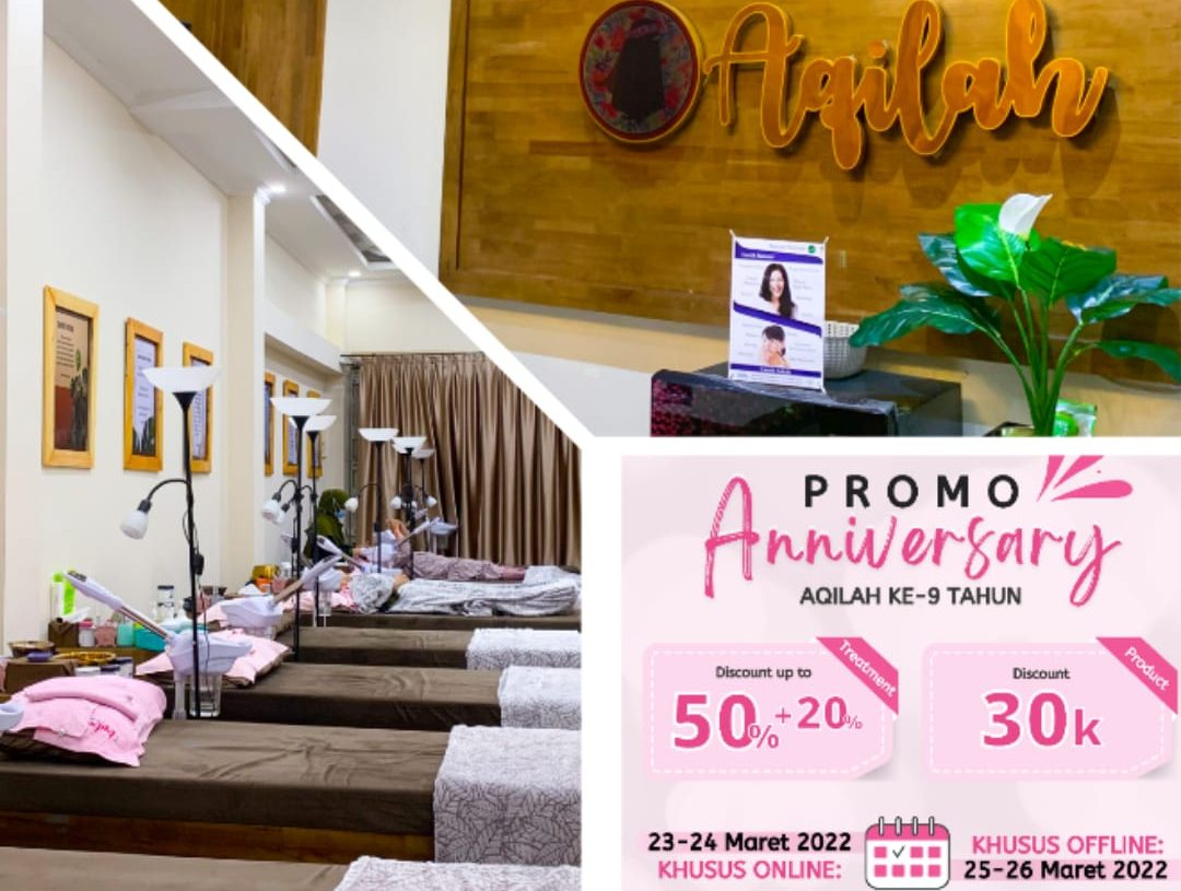 Aqilah Klinik Kecantikan Adakan Promo Besar-besaran, Discount Produck 50%+20%