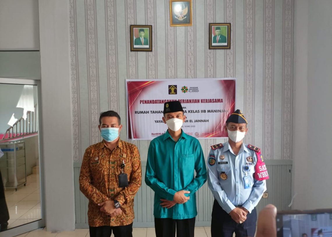 Lapas Lubuk Basung dan Rutan Maninjau Tandatangani Kesepakatan dengan Yayasan Raudatul El Jannah