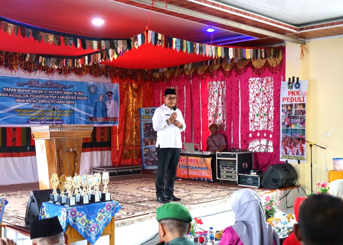 Bupati Solok Apresiasi Kinerja 3 Tahun Kepemimpinan Wali Nagari Sumani Masri Bakar