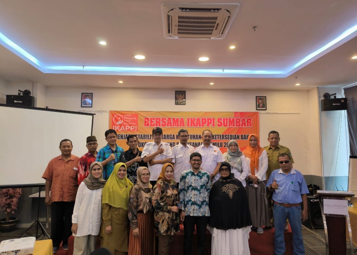 Jelang Pemilu 2024, IKAPPI Sumbar Ajak Jaga Stabilitas Harga Kebutuhan dan Ketersediaan Bahan Pokok