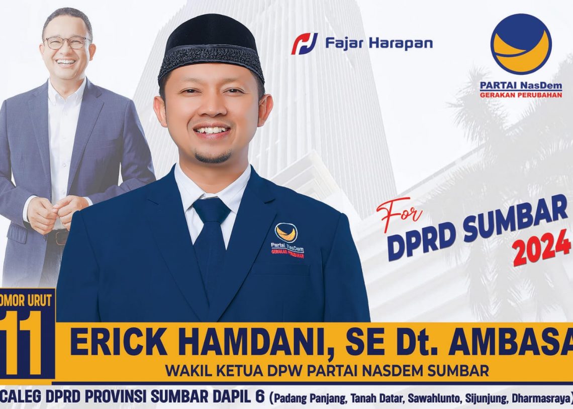 Erick Hamdani Dt. Ambasa Caleg Nasdem Dapil 6 Sumbar Tuai Ragam Dukungan