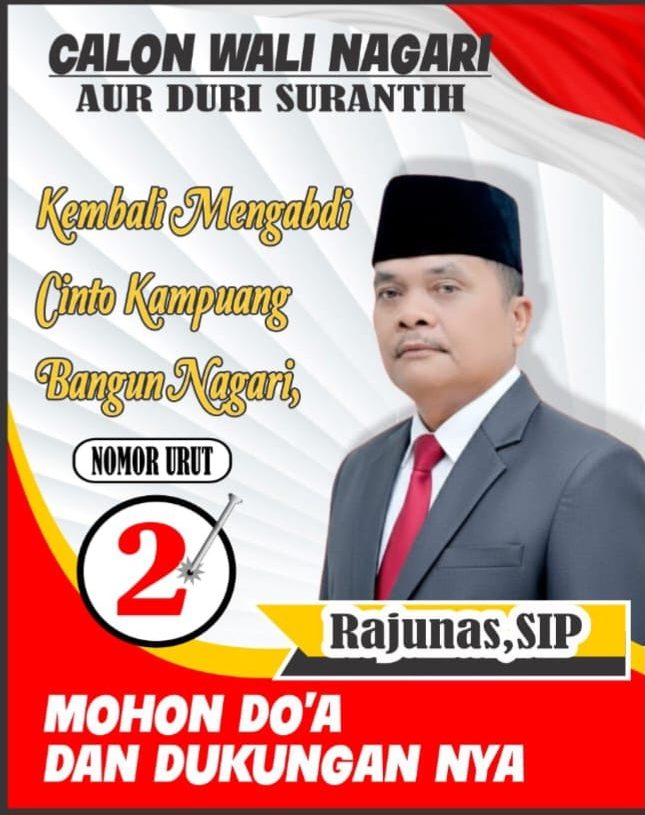 Rajunas Dinilai Figur Ideal, Relawan Yakin Menang di Pilwana Aur Duri Surantih