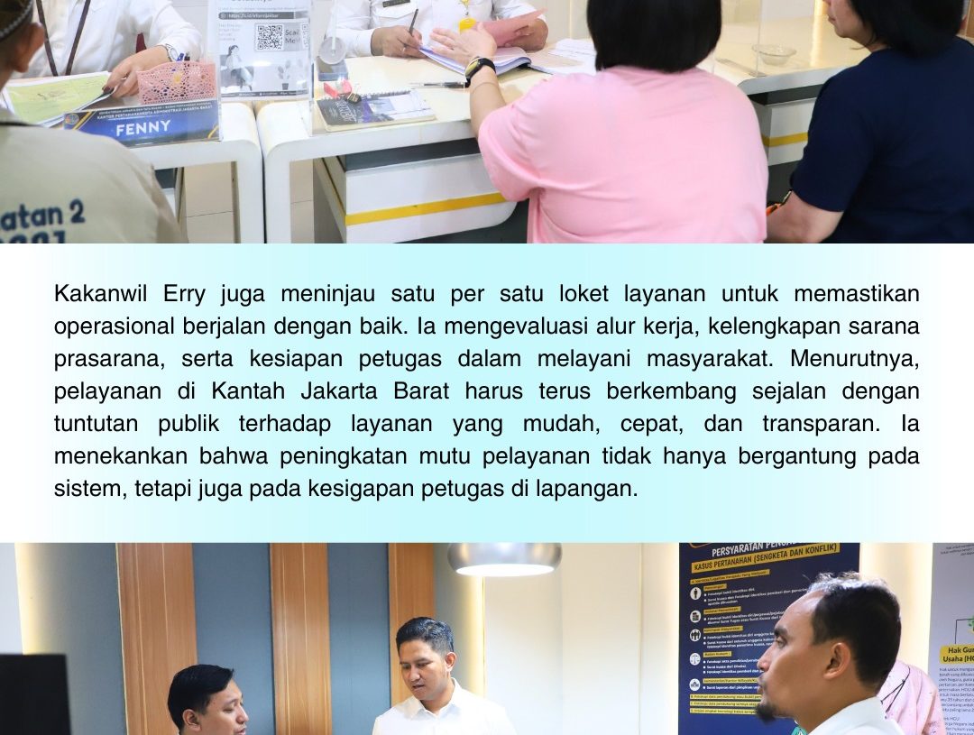 Respons Cepat Kakanwil BPN DKI Jakarta: Dengarkan Kendala Pemohon dan Cari Solusi di Kantah Jakarta Barat